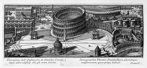 Engraving by Piranesi Amphitheater of Titus Statius Tauro (Anfiteatro di Statilio Tauro)